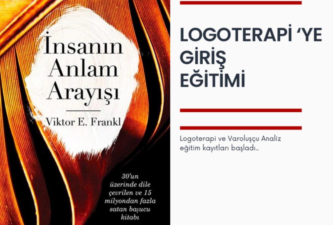 Logoterapi ve Varoluş  Analizi Temel  Eğitimi Kış Okulu 2026